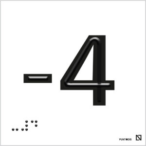 Placa número -4 en braille y altorrelieve