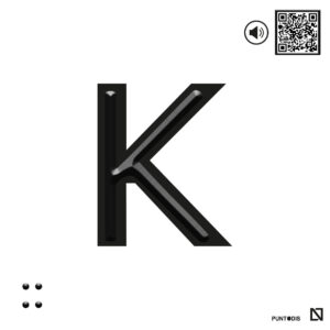 Placa letra K en braille y altorrelieve con QR, y en aluminio