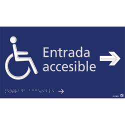 Placa Entrada accesible derecha en braille y altorrelieve, en aluminio