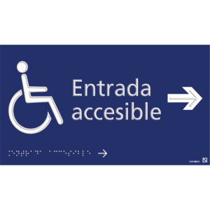 Placa Entrada accesible derecha en braille y altorrelieve, en aluminio