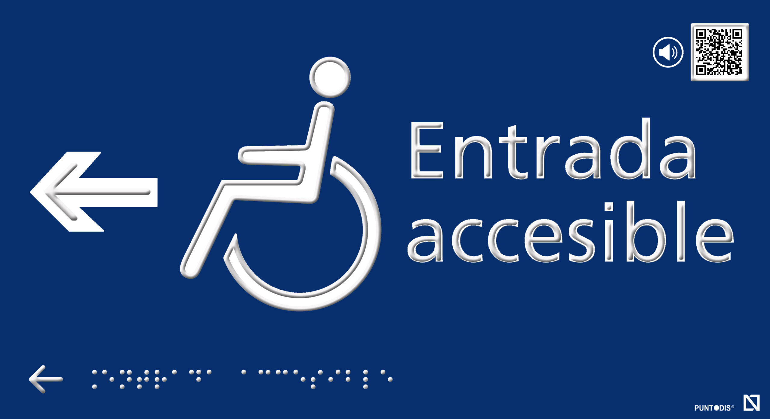 Placa Entrada accesible izquierda con QR, en braille y altorrelieve