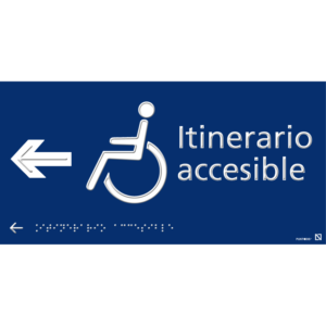 Placa Itinerario accesible a la izquierda braille y altorrelieve